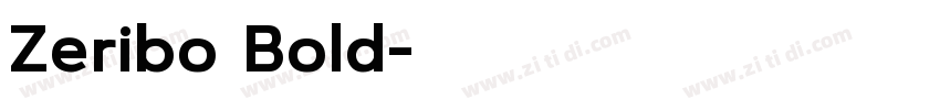 Zeribo Bold字体转换